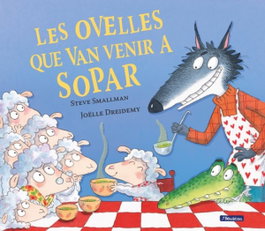 BEASCOA Les ovelles que van venir a sopar, Steve Smallman