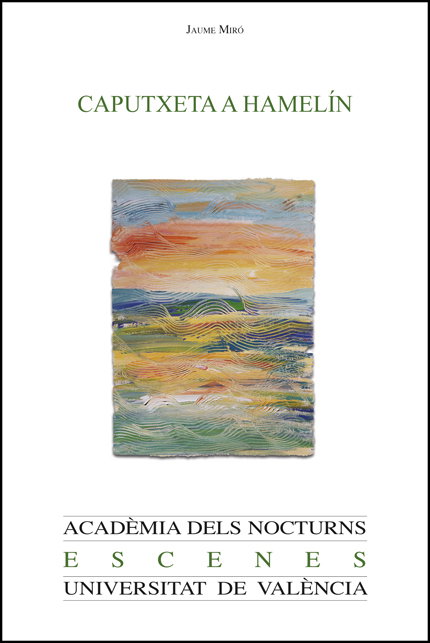 Caputxeta a Hamelin, Jaume Miró Adrover - PUV.(PUB.UNIVERSITAT VALENCIA)