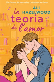 La teoria de l'amor, Ali Hazelwood - FANBOOKS