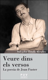 Veure dins els versos, Salvador Ortells - PUV.(PUB.UNIVERSITAT VALENCIA)