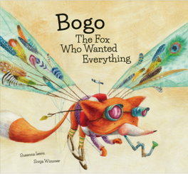 NUBEOCHO, Bogo The Fox Who Wanted Everything, Susanna Isern - NUBEOCHO