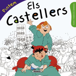 SUSAETA EDICIONES, El castellers, VV.AA. - SUSAETA EDICIONES