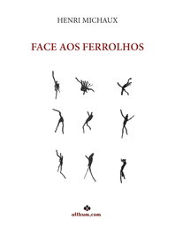 Face aos ferrolhos, Henri Michaux - ALTHUM.COM