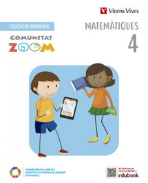VICENS VIVES, MATEMATIQUES 4 (COMUNITAT ZOOM) - VICENS VIVES