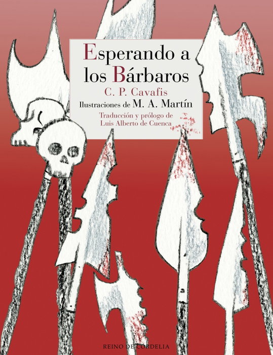 Esperando a los bárbaros, Constantino Cavafis - REINO DE CORDELIA