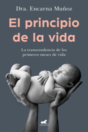 El principio de la vida, Encarna Muñoz - VERGARA