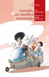 Conrado, un científico enamorado, Pep Castellano Puchol - ALGAR EDITORIAL