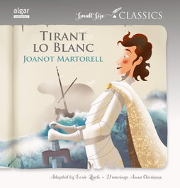 ALGAR EDITORIAL, TIRANT LO BLANC. (SMALL SIZE CLASSICS) - VV.AA.