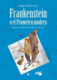 Frankenstein o el Prometeu modern, Pau Miret Puig - TEIDE