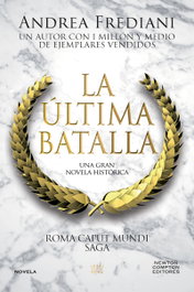 La última batalla, Andrea Frediani - NEWTON COMPTON