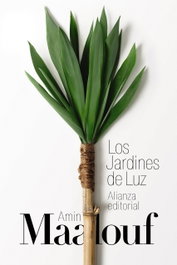 Los Jardines de Luz, Amin Maalouf - ALIANZA