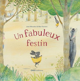 OQO, Un fabuleux festin - José Morales