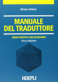 Manuale del traduttore, Bruno, Osimo - ULRICO HOEPLI