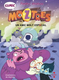 CRUILLA Comic Moztres 1. Un amic molt espacial