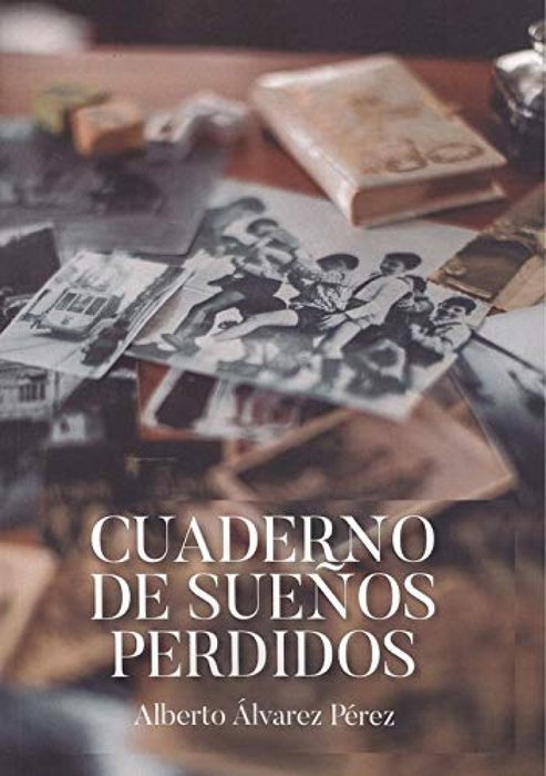 Punto Didot, Cuaderno de sueños perdidos, Alberto Alvarez Perez - Punto Didot