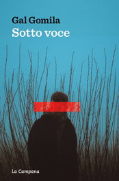 Sotto voce, Gal Gomila - LA CAMPANA
