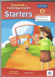 GLOBAL ELT. Starters 8 Succeed in Cambridge English YLE (Student's)