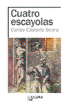 Cuatro escayolas, Carlos Castaño Senra - SLOPER