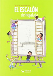 EL ESCALÓN DE HOJALATA, Mónica De Cristobal Álvarez - ISTARDUK
