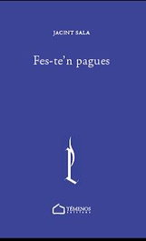 Fes-te'n pagues, Jacint Sala Codony - TEMENOS