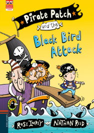 Pirate Patch and the Black Bird Attack, Rose Impey - EDELVIVES