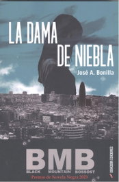 La dama de niebla, José Antonio Bonilla Hontoria - Bohodon