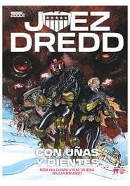 Juez Dredd: Con Uñas Y Dientes