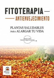 Fitoterapia antienvejecimiento, MASTERS DESARROLLO INTEGRAL DE LA PERSONA - DILEMA