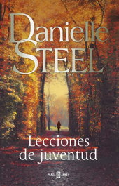 Lecciones de juventud, Danielle Steel - PLAZA & JANES