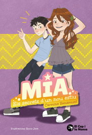 Mia. Els secrets d'un nou estiu, Carmina Benamunt - EL CEP I LA NANSA