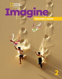 NATIONAL GEOGRAPHIC LEARNING Imagine BrE Level 2 Teacher's Book