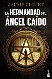 BOOKET, La Hermandad del Ángel Caído, Jaume Clotet Planas - BOOKET