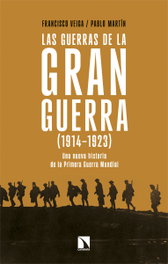 Las guerras de la Gran Guerra (1914-1923), Pablo Martín, Francisco Veiga - Catarata