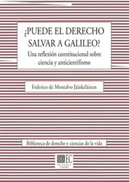¿Puede el Derecho salvar a Galileo?, Federico De Montalvo Jaaskelainen - COMARES