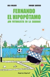 Fernando el Hipopótamo, Lola Walder / Enrique Quevedo - NUEVO NUEVE