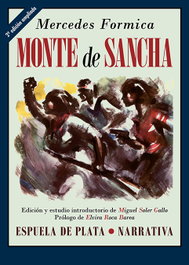 Monte de Sancha, Mercedes Formica - Espuela de Plata