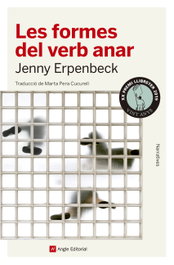 Les formes del verb anar, Jenny Erpenbeck - ANGLE