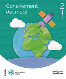 GRUP PROMOTOR, Coneixement del medi 2n.primaria. Construint Mons. Catalunya 2023