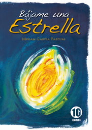 DESNIVEL Bajame una estrella, Miriam García Pascual