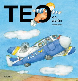 TIMUN MAS, TEO EN AVION - Violeta Denou