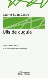 Ulls de cugula, Jaume Suau Castro - PAGES EDITORS