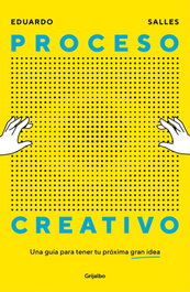 Grijalbo, PROCESO CREATIVO, Eduardo Salles - Grijalbo