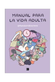 Penguin Random House Grupo Editorial, S.A.U. Manual para la vida adulta (Random Box Here)
