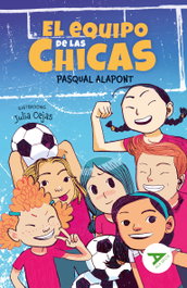 EDELVIVES, El equipo de las chicas, el - ALA DELTA SERIE VERDE