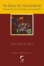As Faces do Inconsciente, Joao Carlos Melo - CLIMEPSI EDITORES