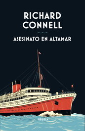 Asesinato en altamar, Richard Connell - SIRUELA