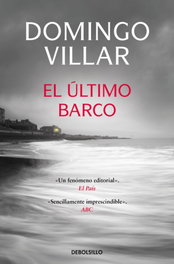 El último barco (Inspector Leo Caldas 3), Domingo Villar - DEBOLSILLO