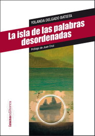 La isla de las palabras desordenadas, Yolanda Delgado - IZANA EDITORES