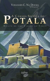 A Câmara Secreta do Potala, Douma, Yohannés C. Na - Zefiro Edições