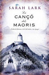 La cançó dels maorís, Sarah Lark - DEBUTXACA